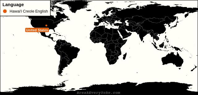 All countries where Hawai'i Creole English is a significant language