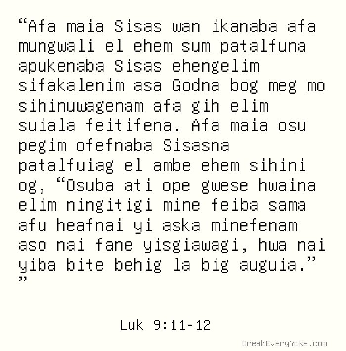 Luk 9 11 12 Godna Mo Awai Mona Go